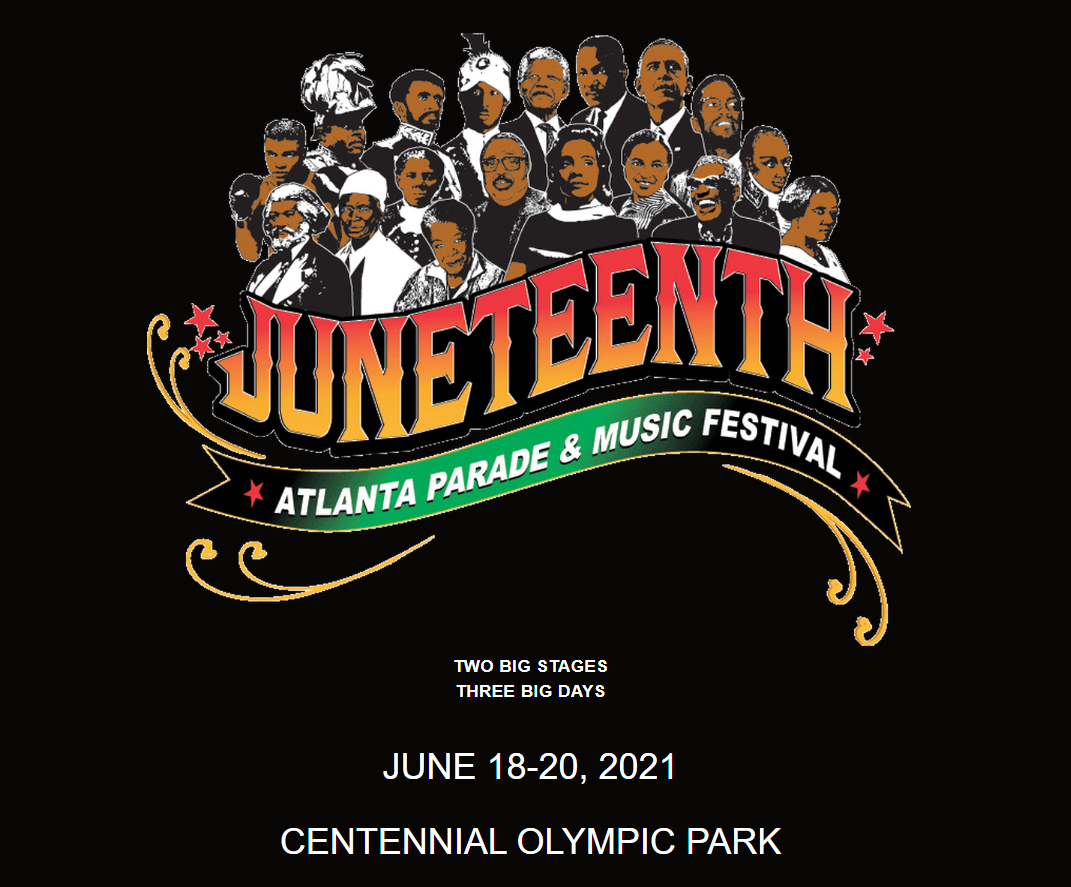 Juneteenth Atlanta Presents: Juneteenth Atlanta Parade & Music Festival ...