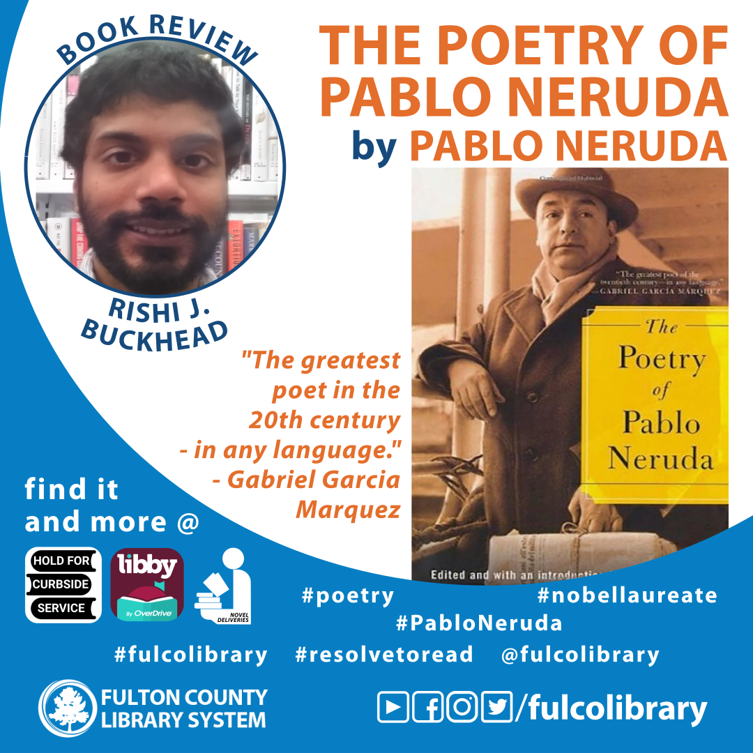 Book Review: The Poetry Of Pablo Neruda By Pablo Neruda | Fulton County ...