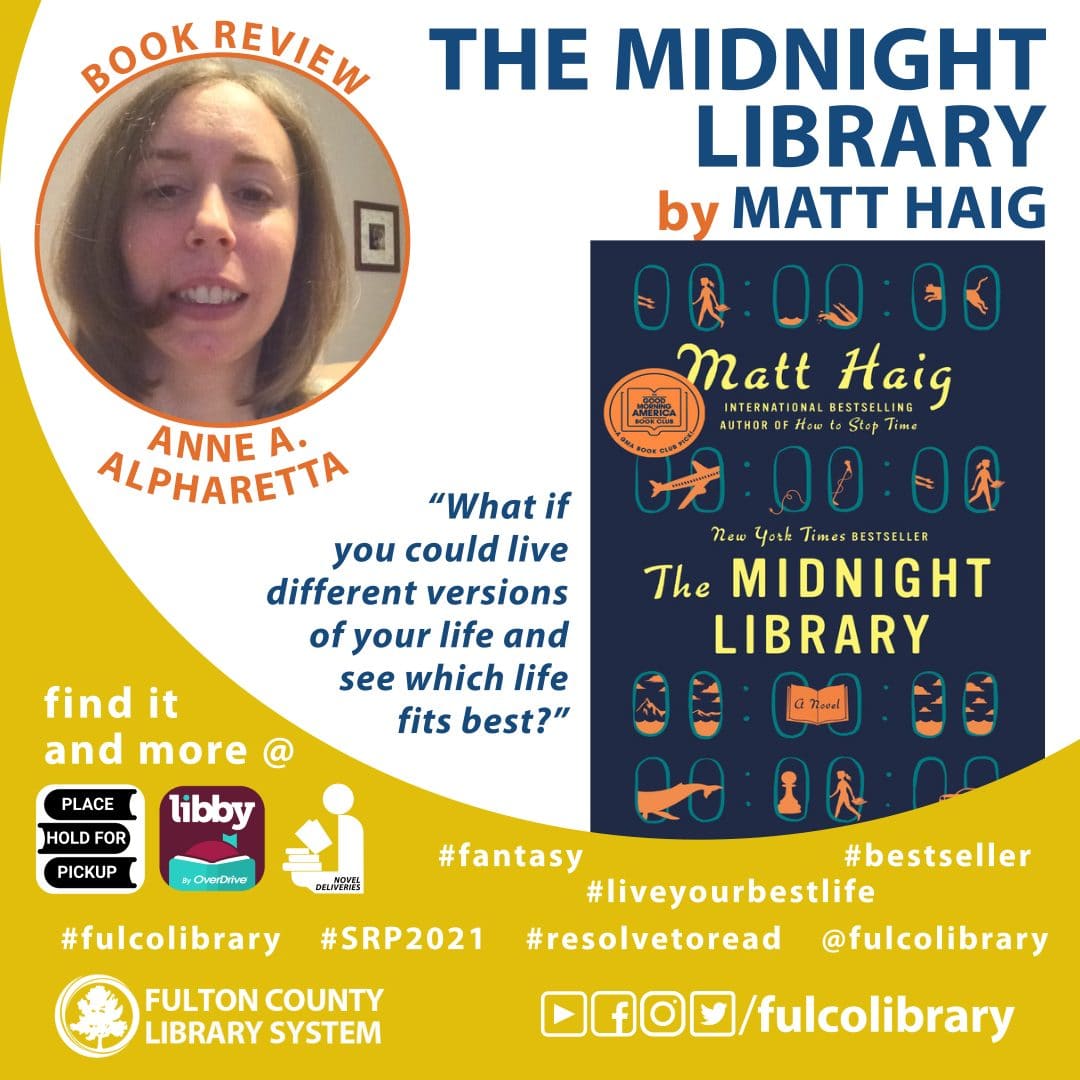 Book Review The Midnight Library By Matt Haig Fulton County Library System